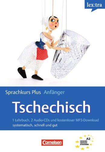 Lextra - Tschechisch - Sprachkurs Plus: Anfänger: A1-A2 - Selbstlernbuch mit CDs und kostenlosem MP3-Download: Systematisch, schnell und gut. Europäischer Referenzrahmen A1/A2