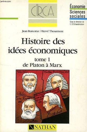 HISTOIRE DES IDEES ECONOMIQUES TOME 2 De Walras aux contemporains (Circa)