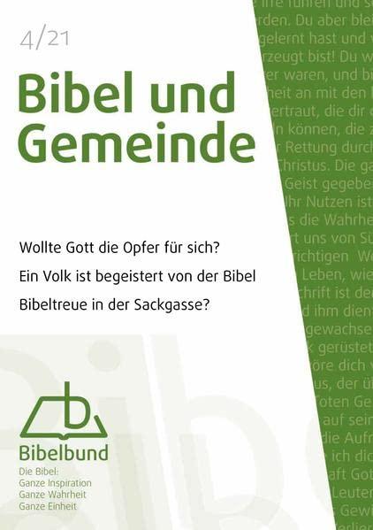 Bibel und Gemeinde: Begeistert von der Bibel