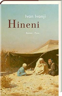 Hineni: Roman