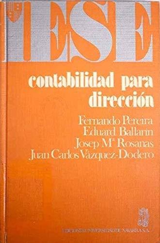 Contabilidad para dirección (Colección Manuales IESE)