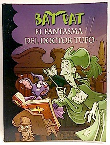 BAT PAT-El Fantasma del Doctor Tufo8