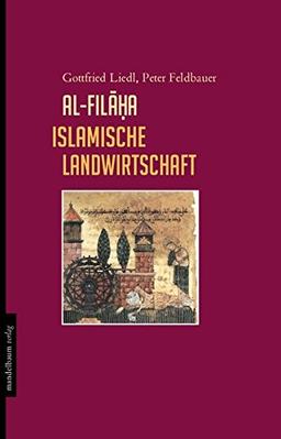 al-fil&#x101;&#x1E25;a islamische Landwirtschaft