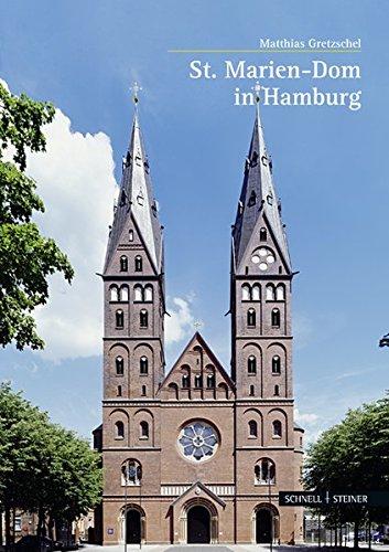 St. Marien-Dom in Hamburg (Große Kunstführer / Große Kunstführer / Kirchen und Klöster)