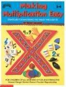 Making Multiplication Easy: Strategies for Mastering the Tables Through 10 (Instructor Books)