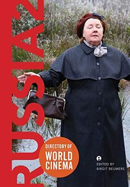 Directory of World Cinema: Russia 2 (Directory of World Cinema, 29, Band 29)