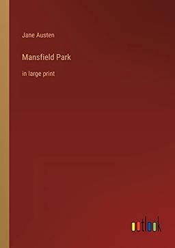 Mansfield Park: in large print