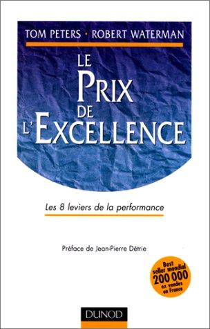 Le prix de l'excellence : les 8 leviers de la performance