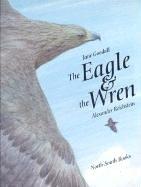 The Eagle and the Wren: A Fable (A Michael Neugebauer book)