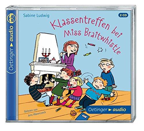 Klassentreffen bei Miss Braitwhistle (2CD): Autorisierte Lesefassung