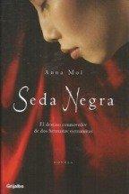 Seda negra / Black Silk (Bestseller)