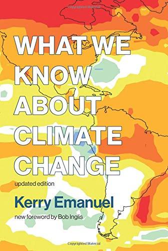 What We Know about Climate Change: Updated Edition (Mit Press)