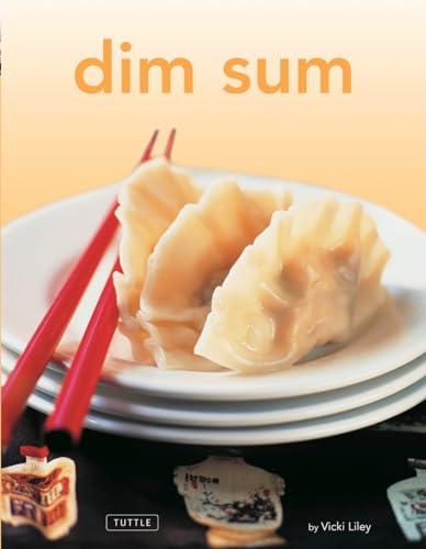 Dim Sum: [chinese Cookbook, 54 Recipes] (Tuttle Mini Cookbook)