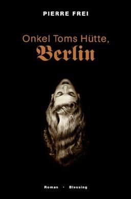 Onkel Toms Hütte, Berlin