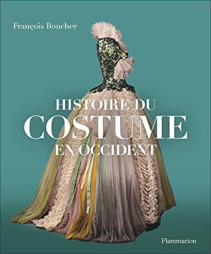 Histoire du costume en Occident : des origines à nos jours