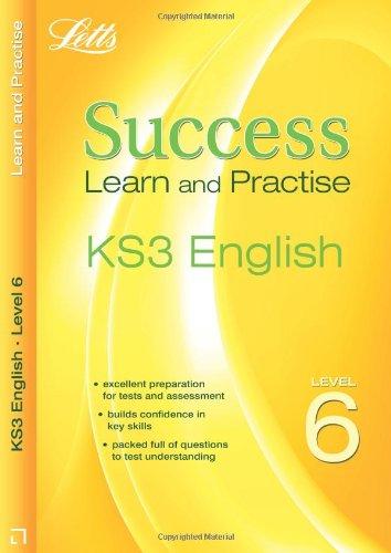 English Level 6 (Letts Key Stage 3 Success Learn and Practise)