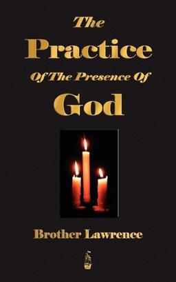 The Practice Of The Presence Of God