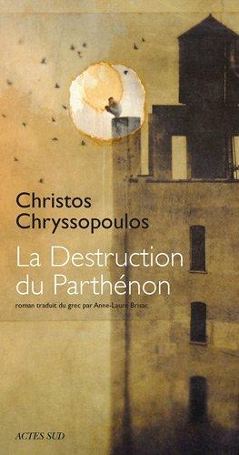 La destruction du Parthénon