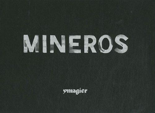 Mineros