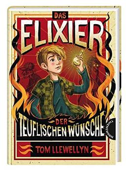 Das Elixier der teuflischen Wünsche