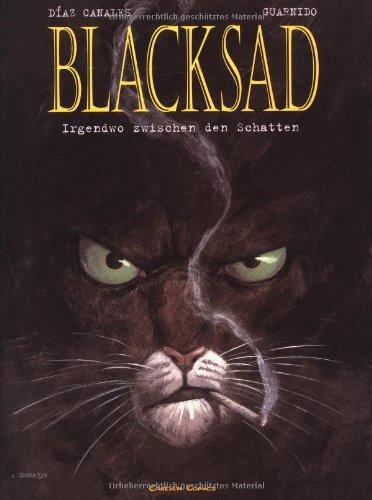 Blacksad, Band 1: Irgendwo zwischen den Schatten