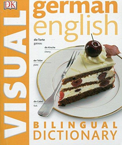 German English Bilingual Visual Dictionary (DK Bilingual Dictionaries)