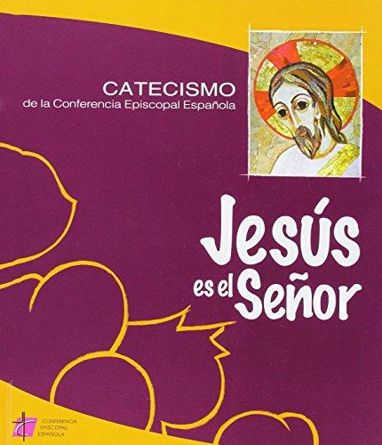 Jesús es el Señor (Catecismos)