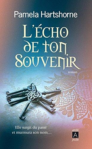 L'écho de ton souvenir