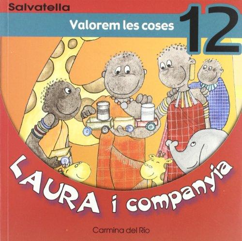 Laura i companyia 12: Valorem les coses