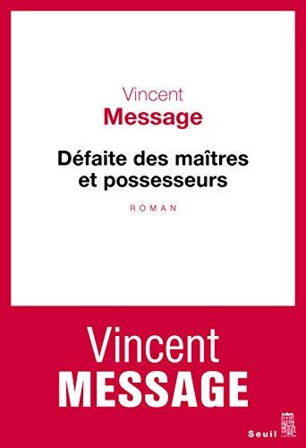 Défaite des maîtres et possesseurs