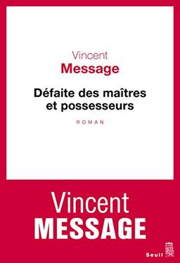 Défaite des maîtres et possesseurs