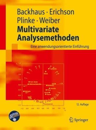 Multivariate Analysemethoden: Eine anwendungsorientierte Einführung (Springer-Lehrbuch)