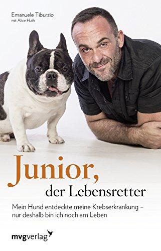 Junior der Lebensretter: Mein Hund entdeckte meine Krebserkrankung - nur deshalb bin ich noch am Leben