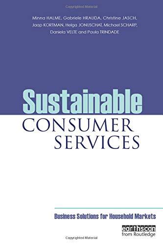 Sustainable Consumer Services: Business Solutions for Household Markets