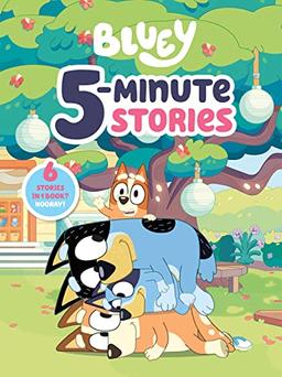 Bluey 5-Minute Stories: 6 Stories in 1 Book? Hooray!