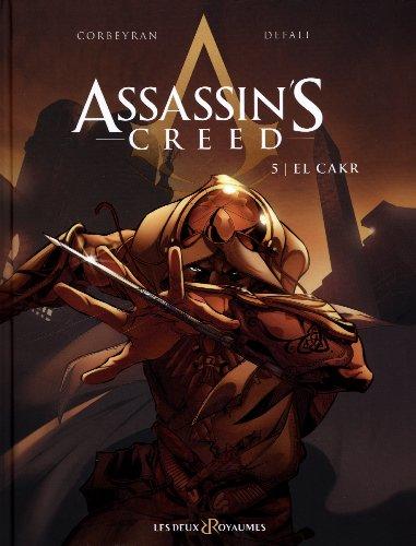 Assassin's creed. Vol. 5. El Cakr