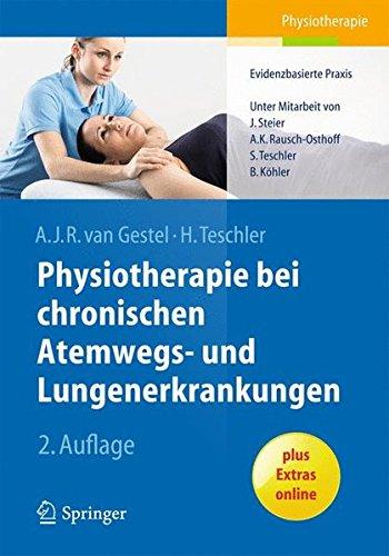 Physiotherapie bei chronischen Atemwegs- und Lungenerkrankungen: Evidenzbasierte Praxis