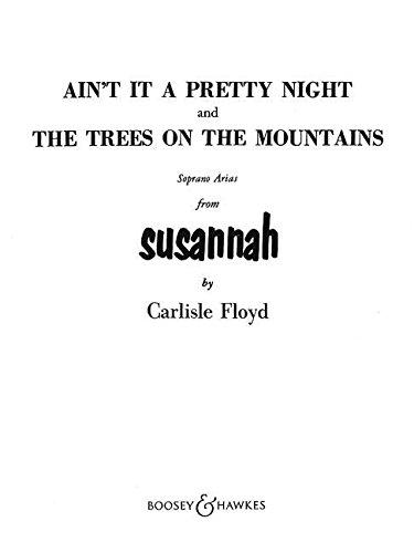 Ain't it a Pretty Nite / The Trees on the Mountains: "Susannah". Gesang und Klavier.