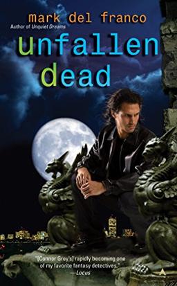 Unfallen Dead (Connor Grey, Band 3)