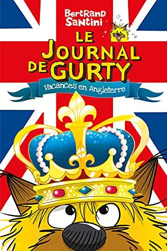 Le journal de Gurty. Vacances en Angleterre