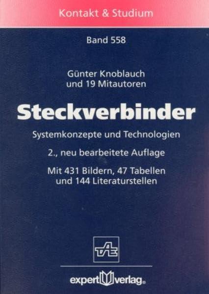 Steckverbinder, I:: Systemkonzepte und Technologien (Kontakt & Studium)