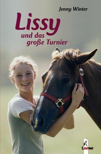 Lissy und das große Turnier