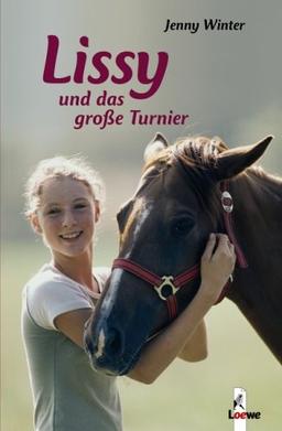 Lissy und das große Turnier