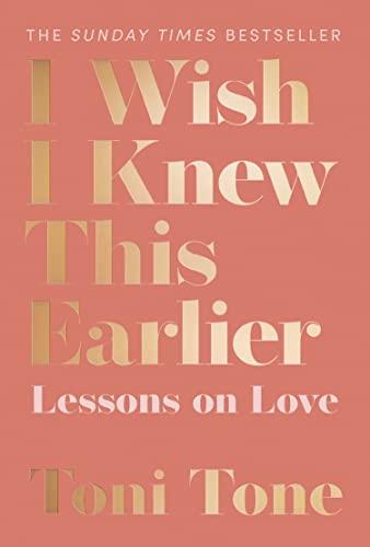 I Wish I Knew This Earlier: Lessons on Love