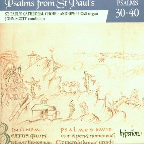 Psalms From St. Paul's Vol. 3 (Psalm 30-40)