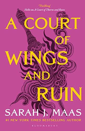 A Court of Wings and Ruin (A Court of Thorns and Roses, Band 7)