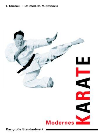 Modernes Karate. Das große Standardwerk