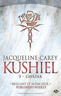 Kushiel. Vol. 3. L'avatar