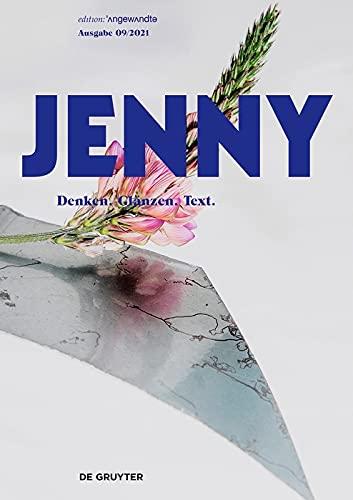 JENNY. Ausgabe 09: Denken. Glänzen. Text. (Edition Angewandte)