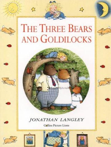 The Three Bears and Goldilocks